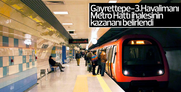 Gayrettepe-3.Havalimanı Metro Hattı İhalesini Kim Kazandı