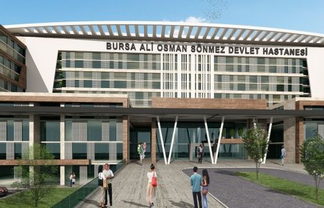 Bursa Ali Osman Sönmez Devlet Hastanesi 2019'da Açılacak!