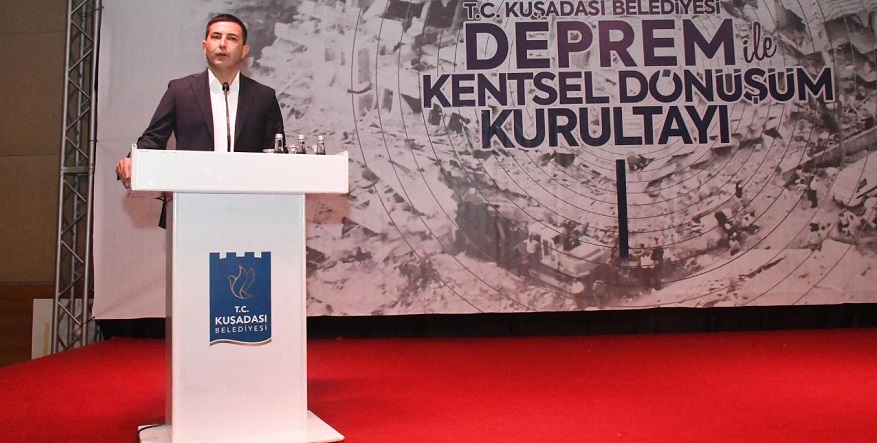 Kuşadası'nda 'Deprem ile Kentsel Dönüşüm Kurultayı' Düzenlendi