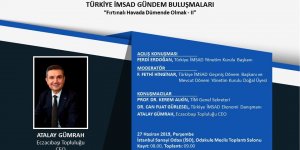 Türkiye İMSAD Gündem Buluşmaları 27 Haziran'da