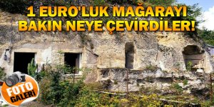 1 Euro'luk Mağarayı Bakın Neye Çevirdiler!