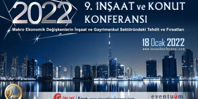 9. İnşaat ve Konut Konferansında İnşaat Sektörü Bir Araya Geldi