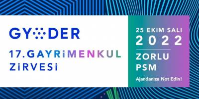 Gayrimenkul Zirvesi 'Rota Yeniden Oluşturuluyor', 25 Ekim'de İstanbul’da Yapılacak